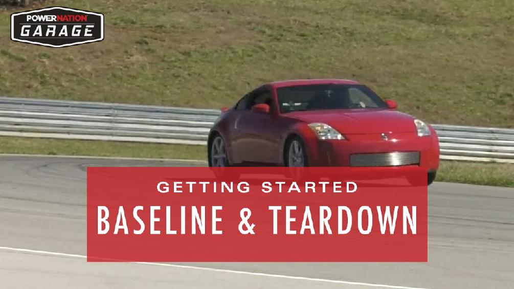 Getting Started - Baseline and Teardown of Our Stock 350-Z!