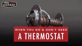When You Do And Do Not Need A Thermostat