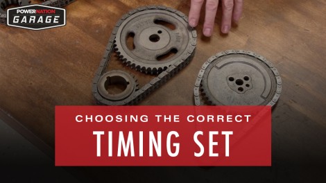 Correct Timing Set For Your Application