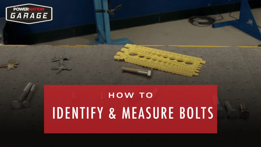 How To Identify And Measure Bolts