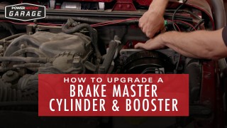 How To Upgrade A Brake Master Cylinder & Booster