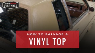 How To Salvage A Vinyl Top