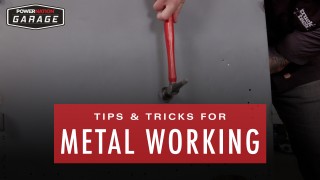 Tools & Tricks For Metal Working
