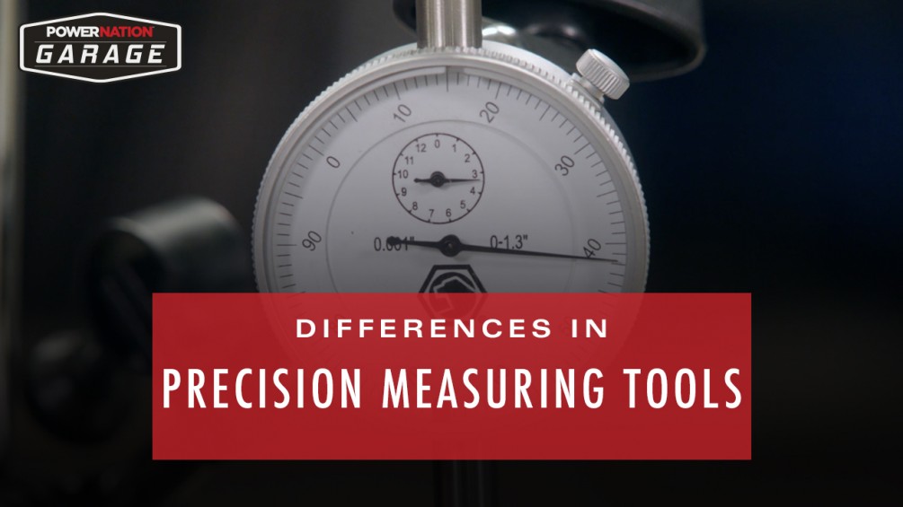 Differences In Precision Measuring Tools
