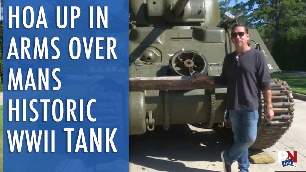 An HOA Is Up In Arms Over Mans Historic Tank