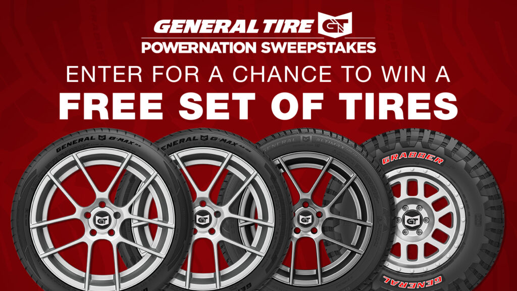 Enter the General Tire PowerNation Sweepstakes Fall 2024 for a chance to win four General Tire brand tires of your choice, valued at $1,000 (ARP).