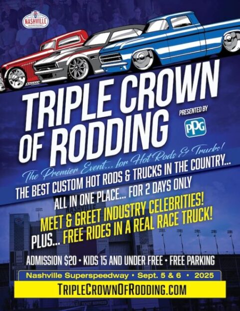 TRIPLE CROWN OF RODDING